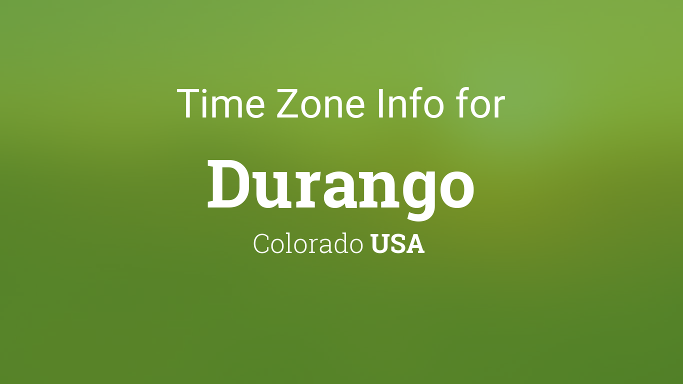 current time in durango colorado