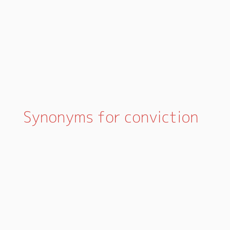 conviction synonym