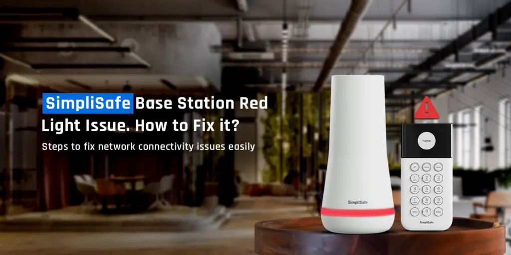 why is my simplisafe base red