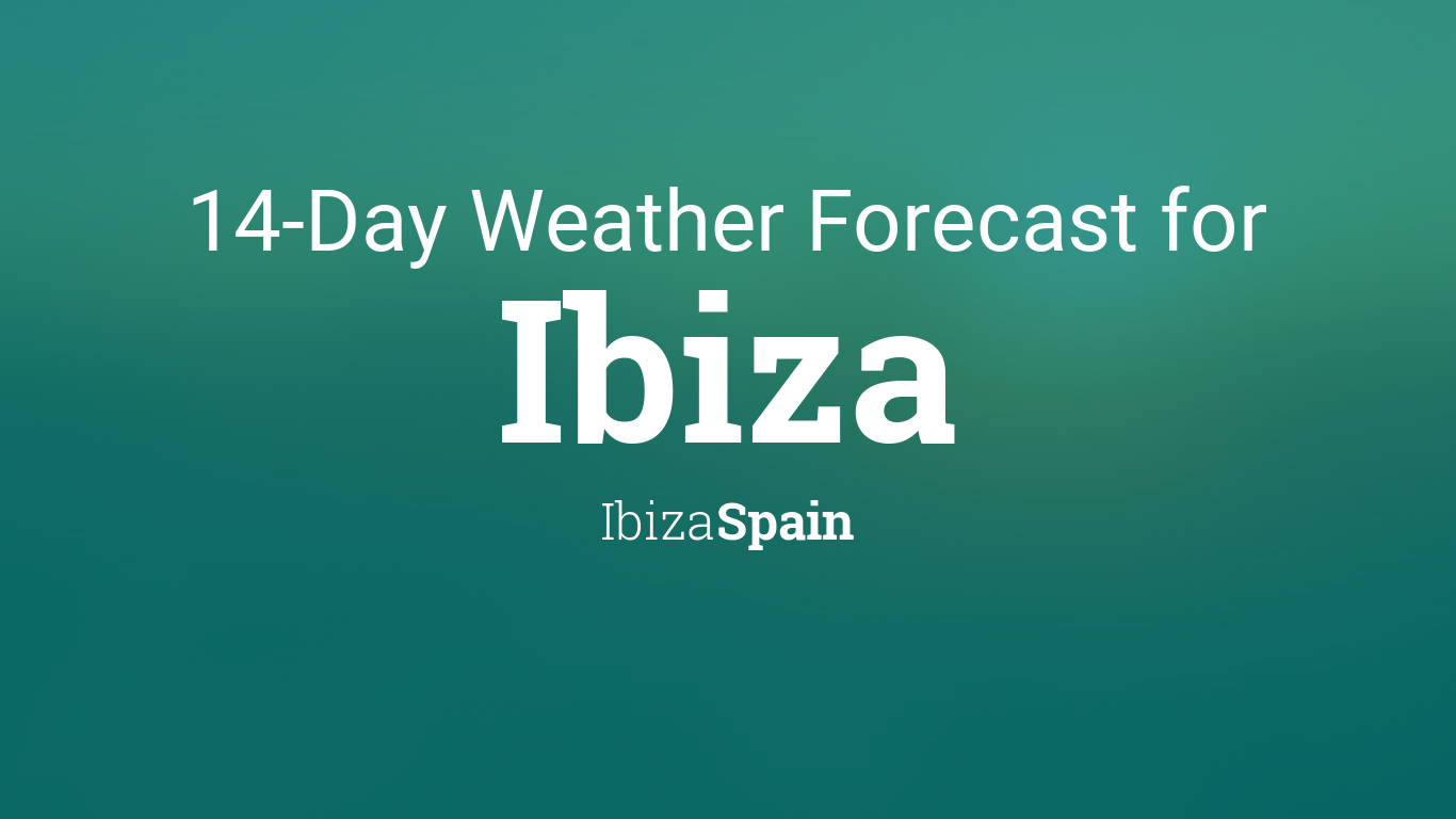 10 day ibiza weather