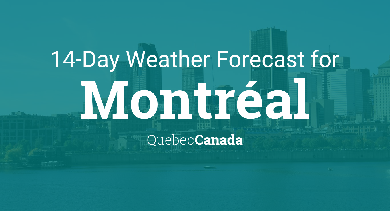 10 day weather montreal