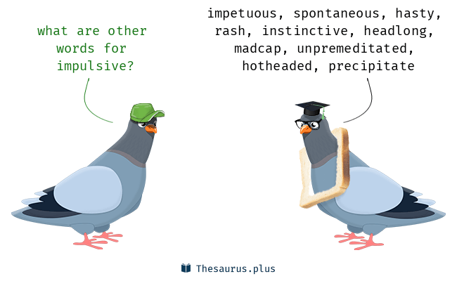 impulsive thesaurus