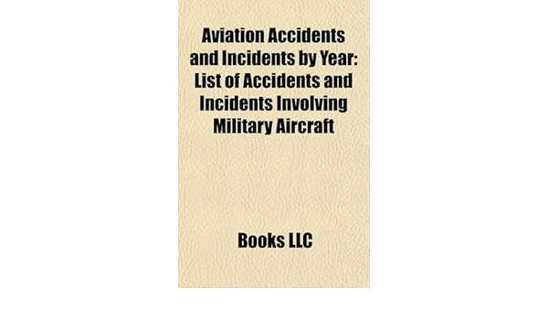list of aviation accidents and incidents