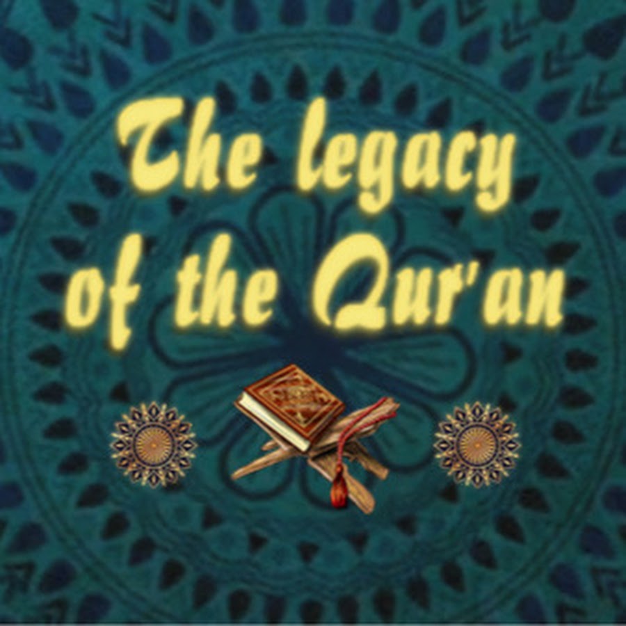 legacy quran