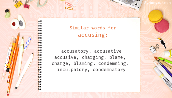 synonyms for accusing