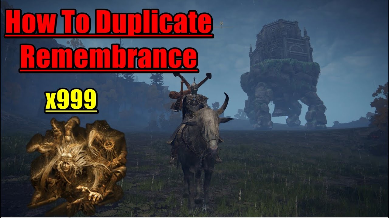 how to duplicate remembrance elden ring