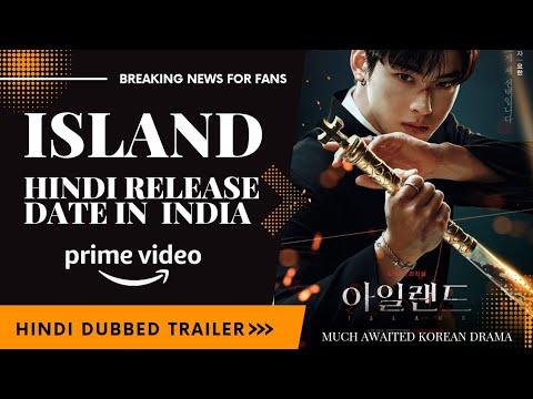 island kdrama download in hindi