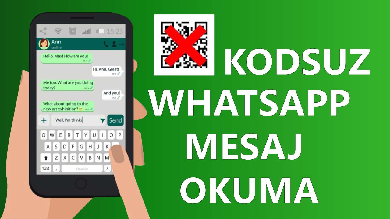 başkasının whatsapp mesajlarını okuma uygulaması