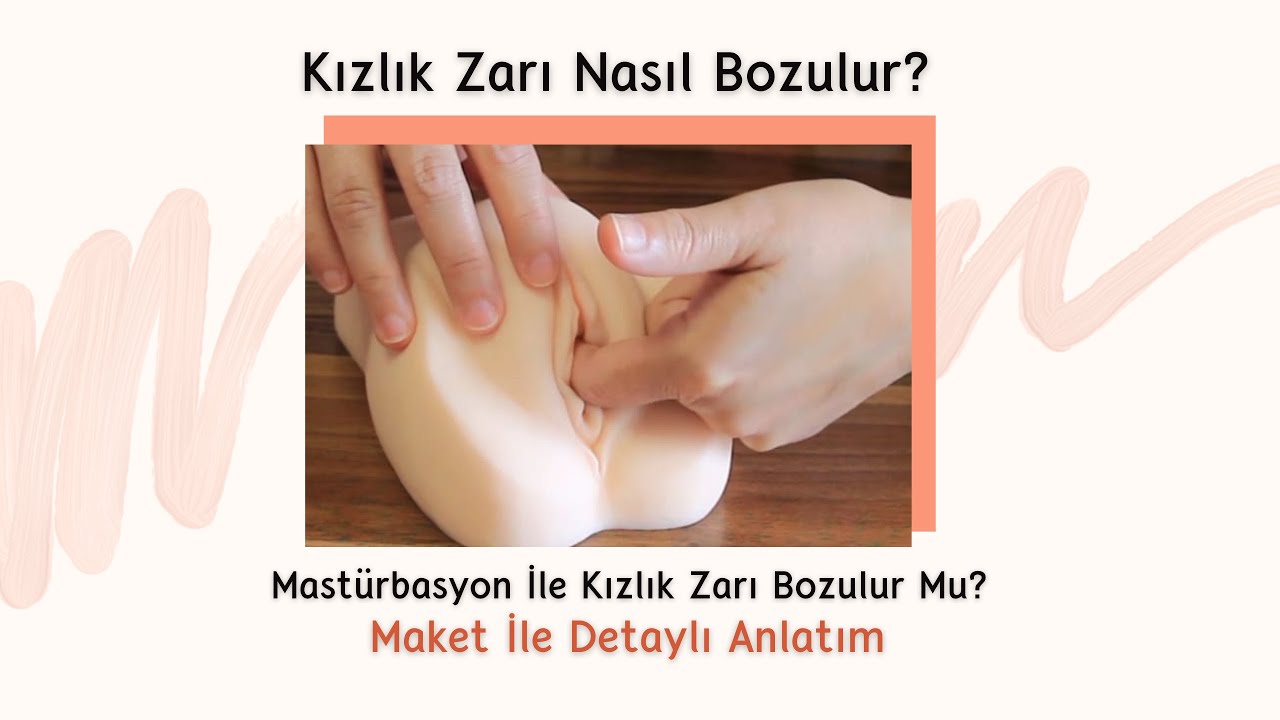 kizligin yirtildigini nasil anlariz