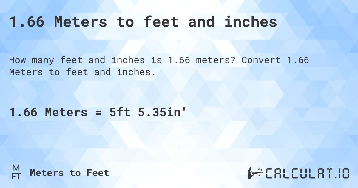 1.66m in feet and inches