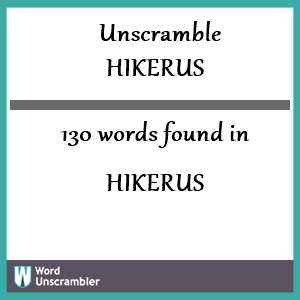 hikers unscramble