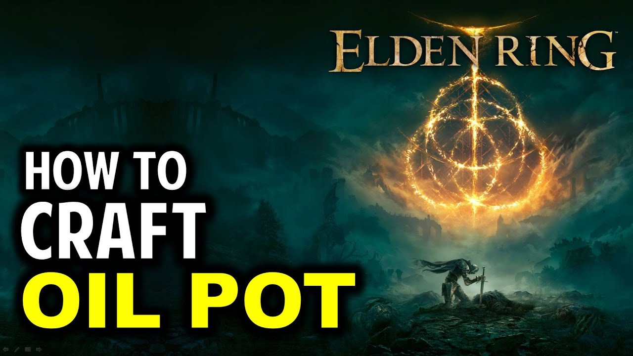 elden ring oil pot