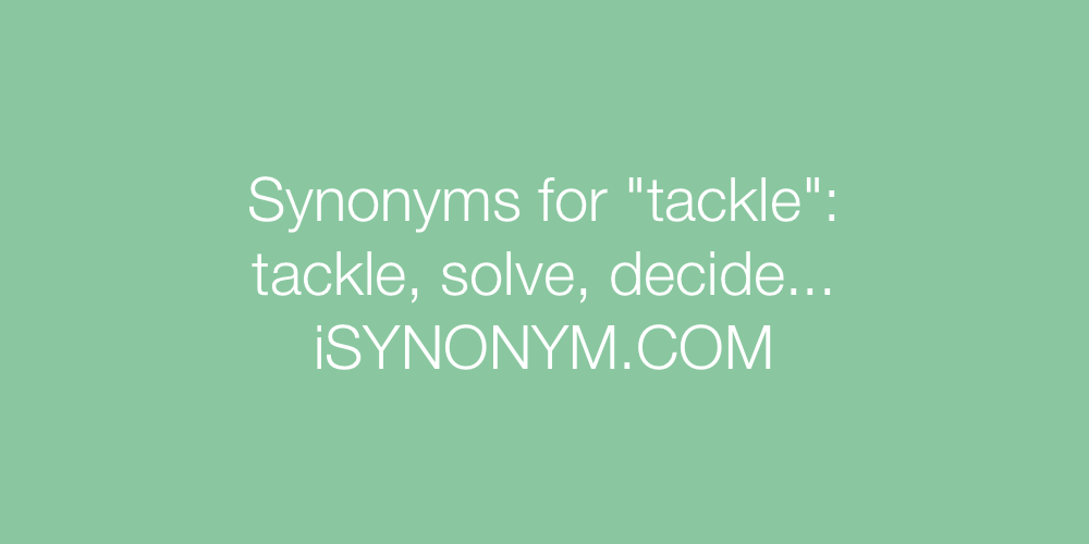 tackles synonym