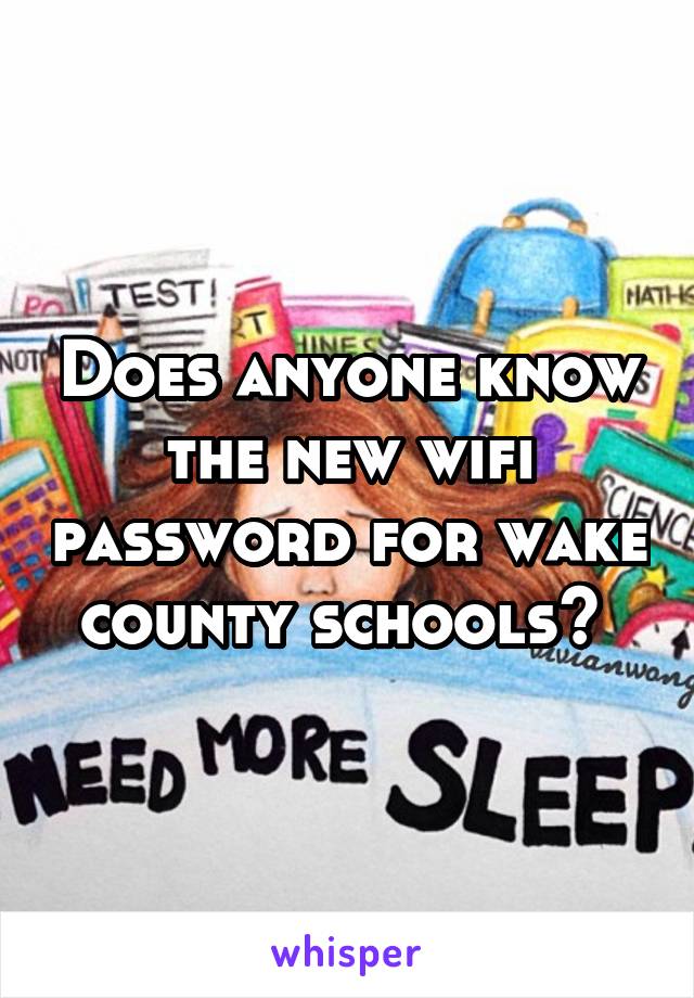 wake county schools wifi password