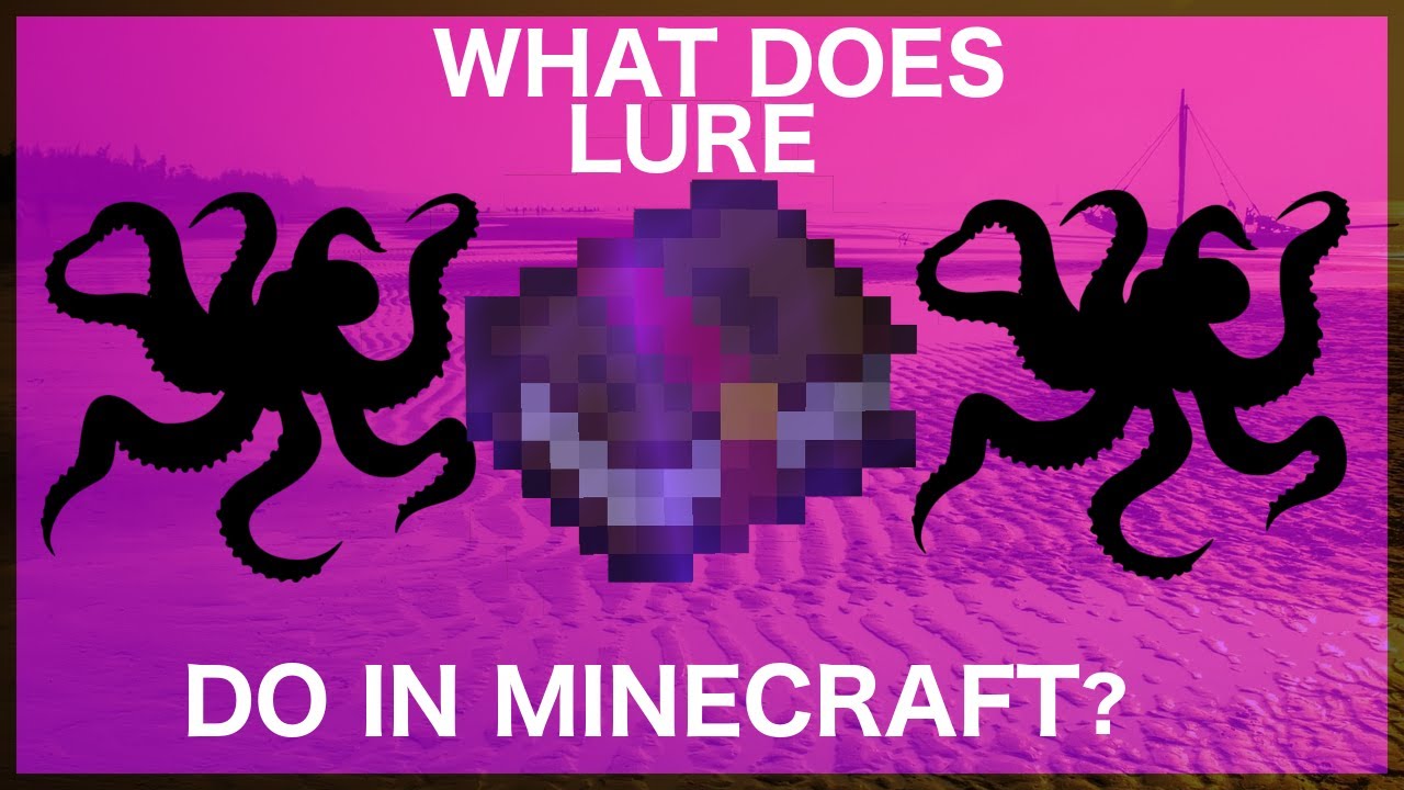 lure enchantment in minecraft