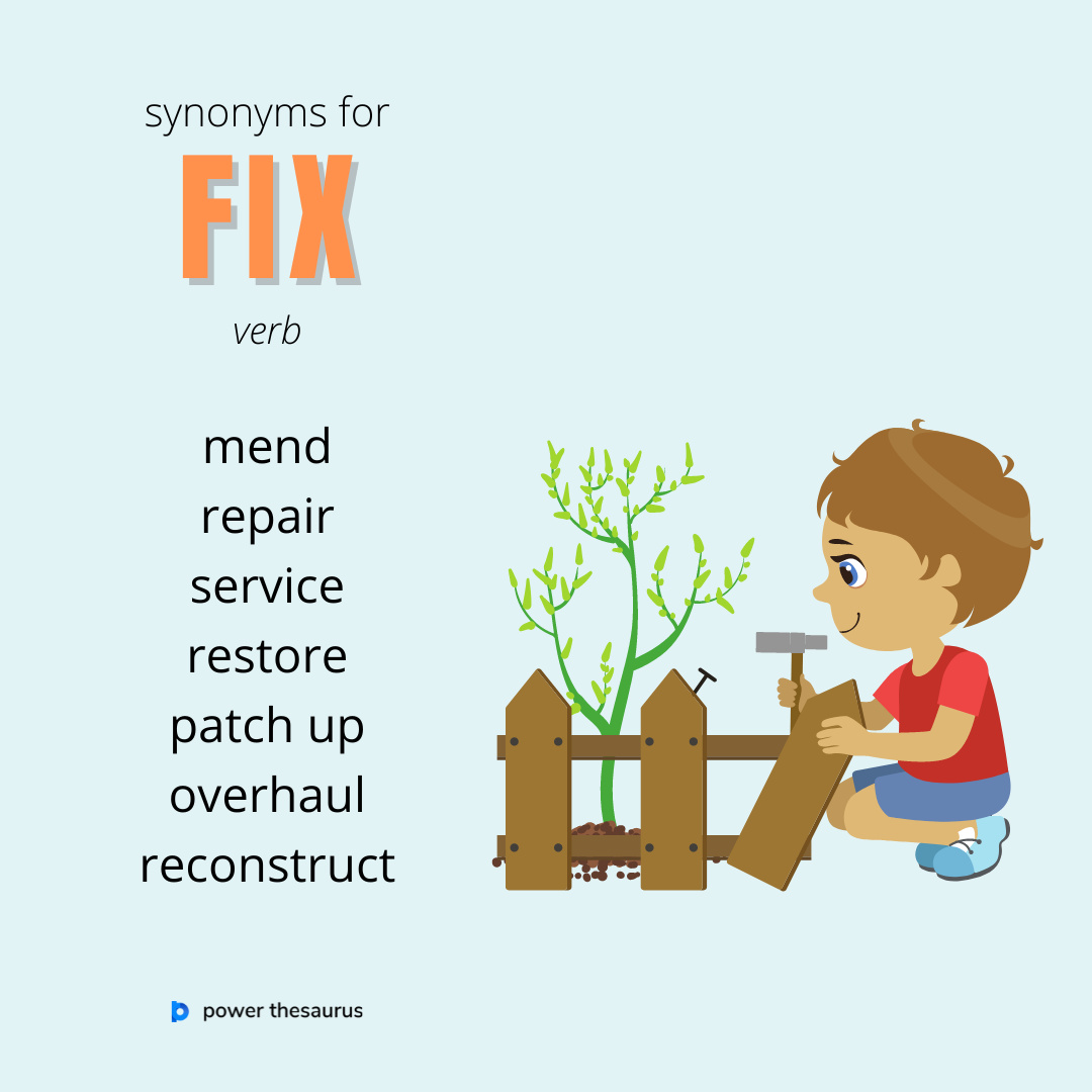 another word for fixing something