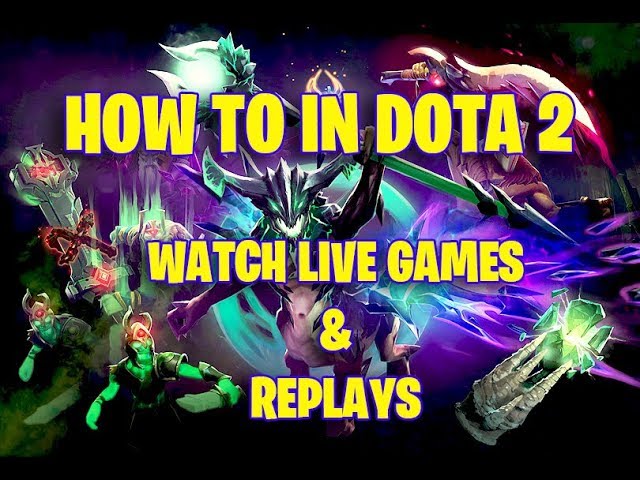 watch dota live