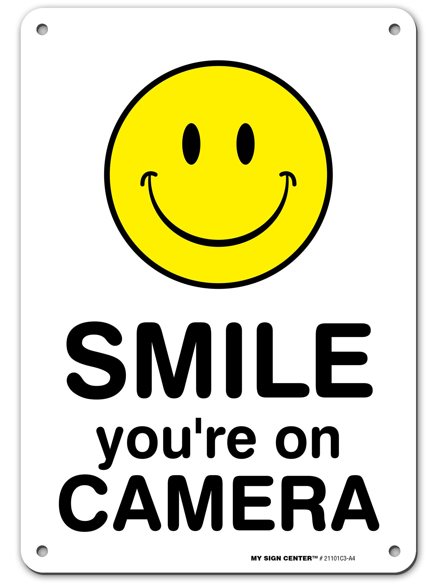 smile your on-camera signs