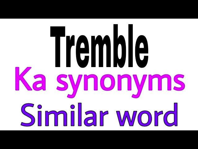 trembling synonyms