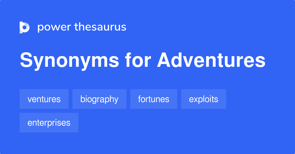 synonyms for adventure