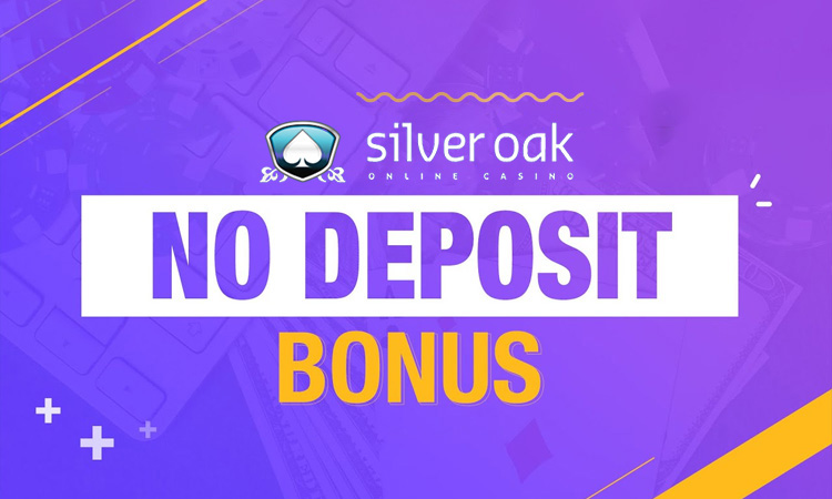 silver oak casino no deposit bonus