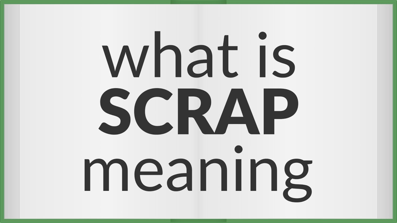scrap synonyms in english