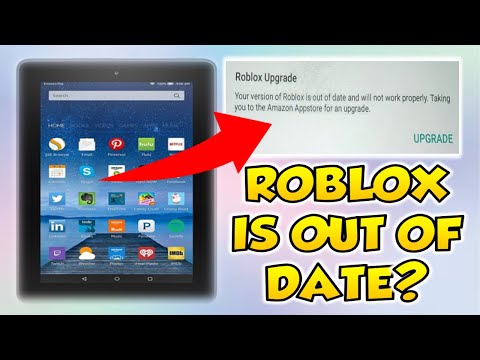 roblox wont update on fire tablet