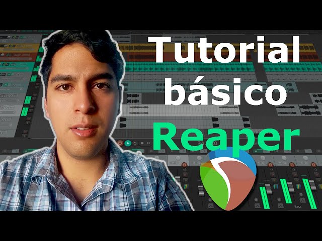 reaper tutorial