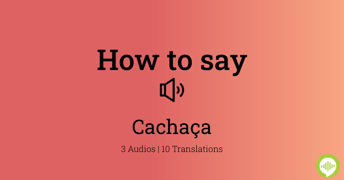 cachaça pronounce