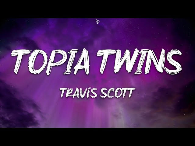 topia twins lyrics