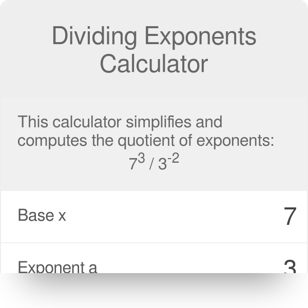 division properties of exponents calculator