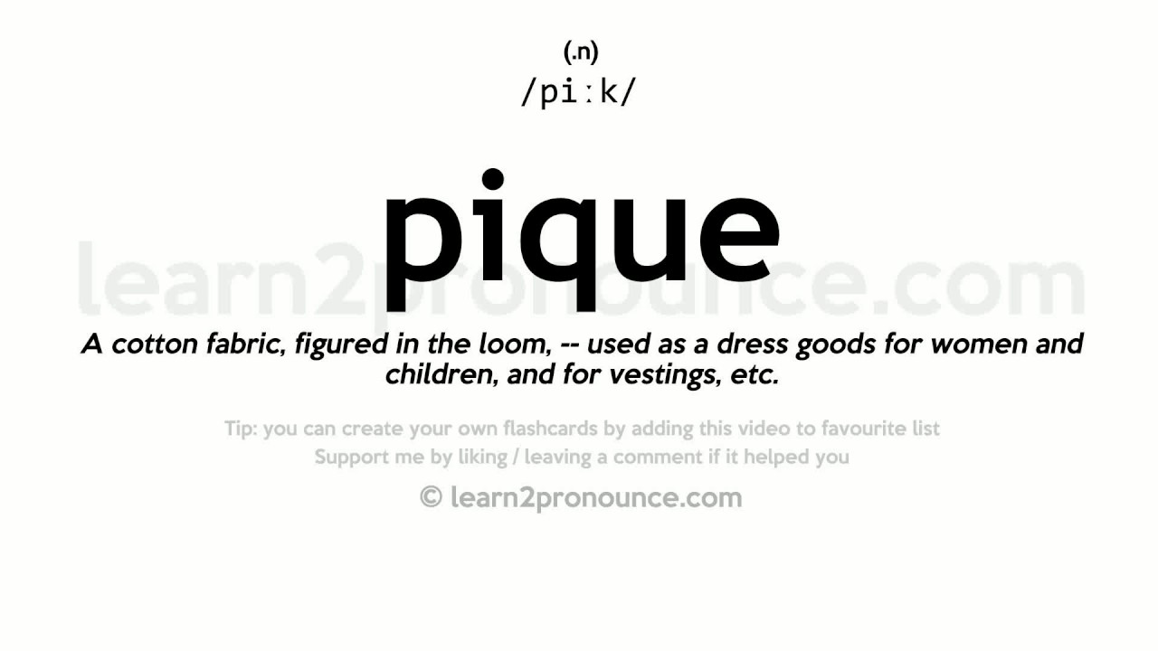 pique meaning in english
