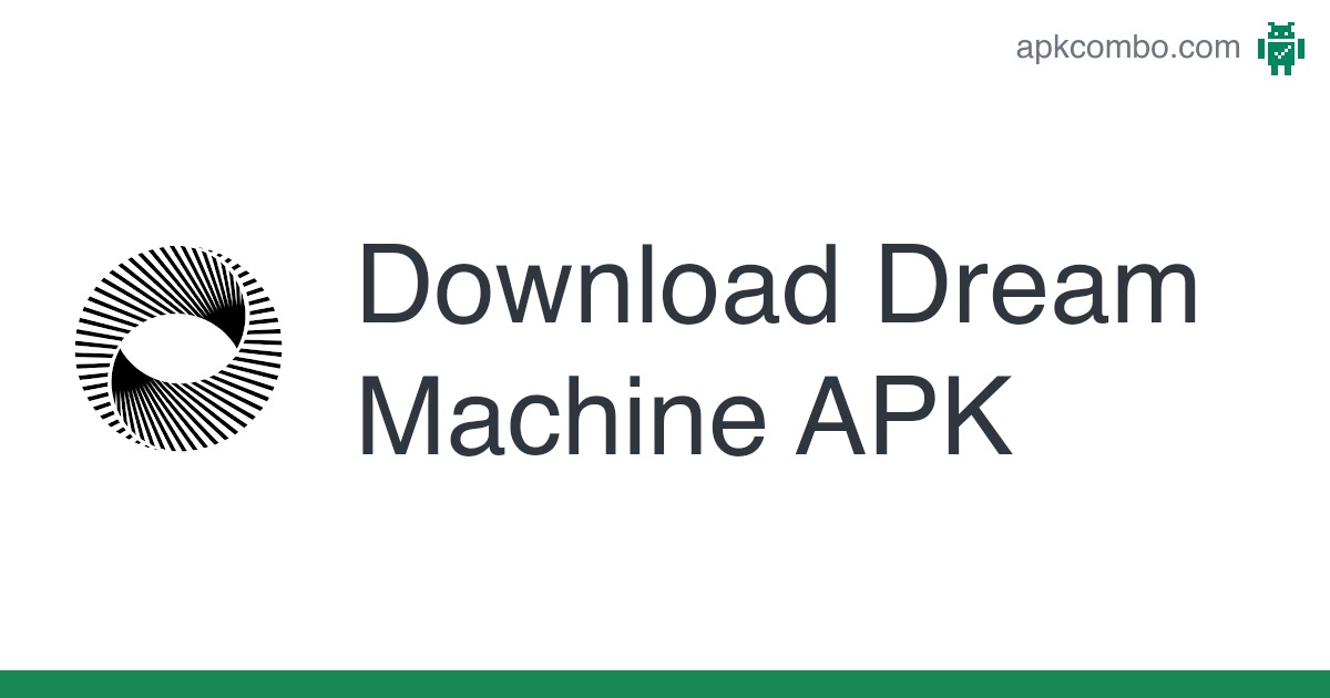 dream machine apk