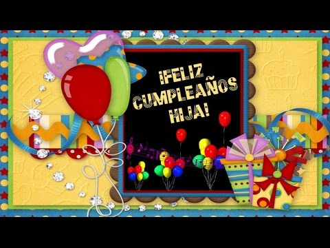 cancion de cumpleaños para una hijastra