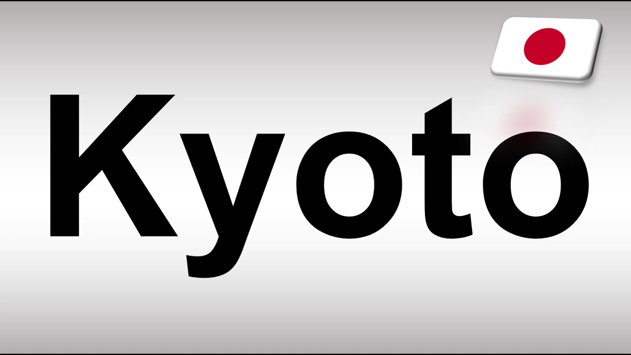 kyoto pronounce