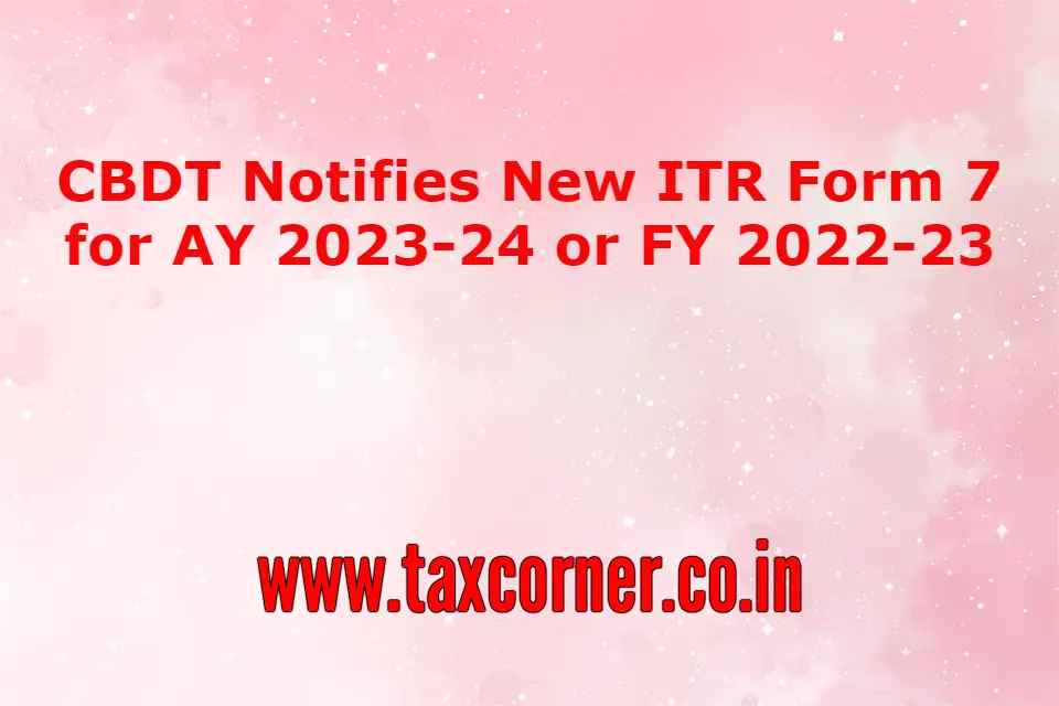 cbdt circular no 7/2022