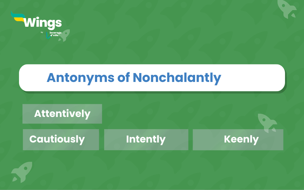 nonchalant antonym