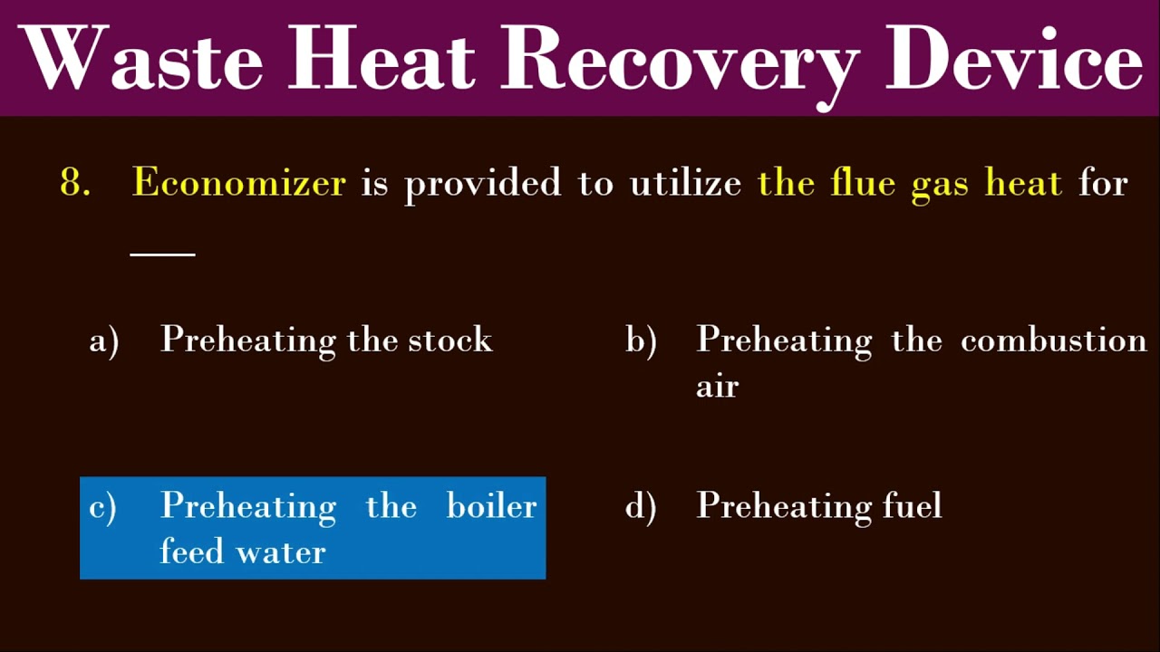 waste heat recovery helps in mcq