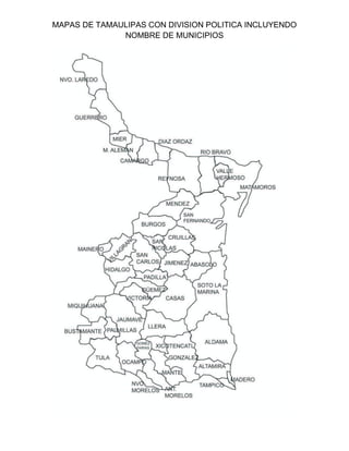 mapa de tamaulipas con nombres para colorear