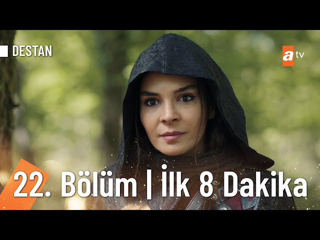 destan 22 bölüm full izle dizi tv