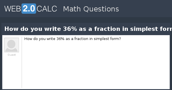 36 as a fraction