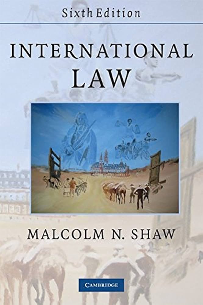malcolm shaw international law 2008