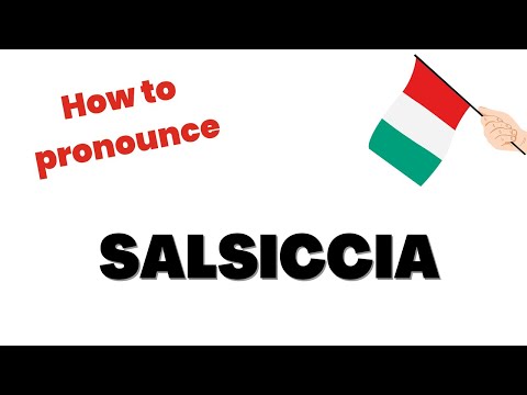 salsiccia pronunciation