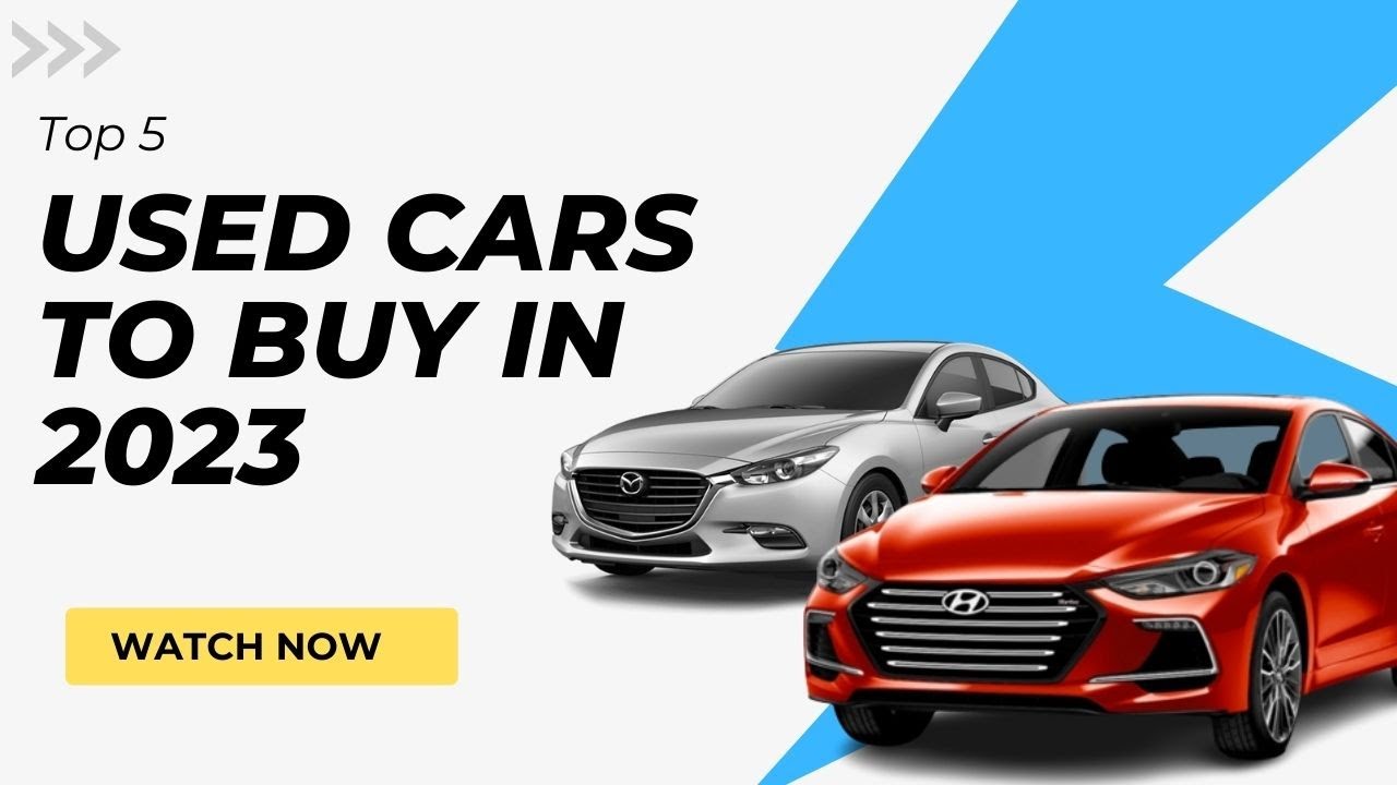 best used cars to buy 2023