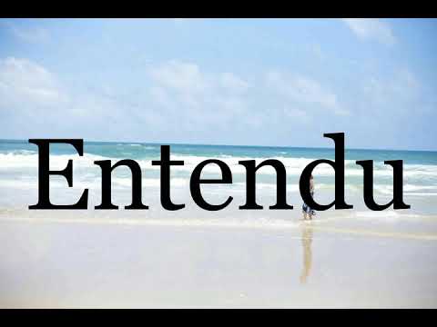 entendu in english