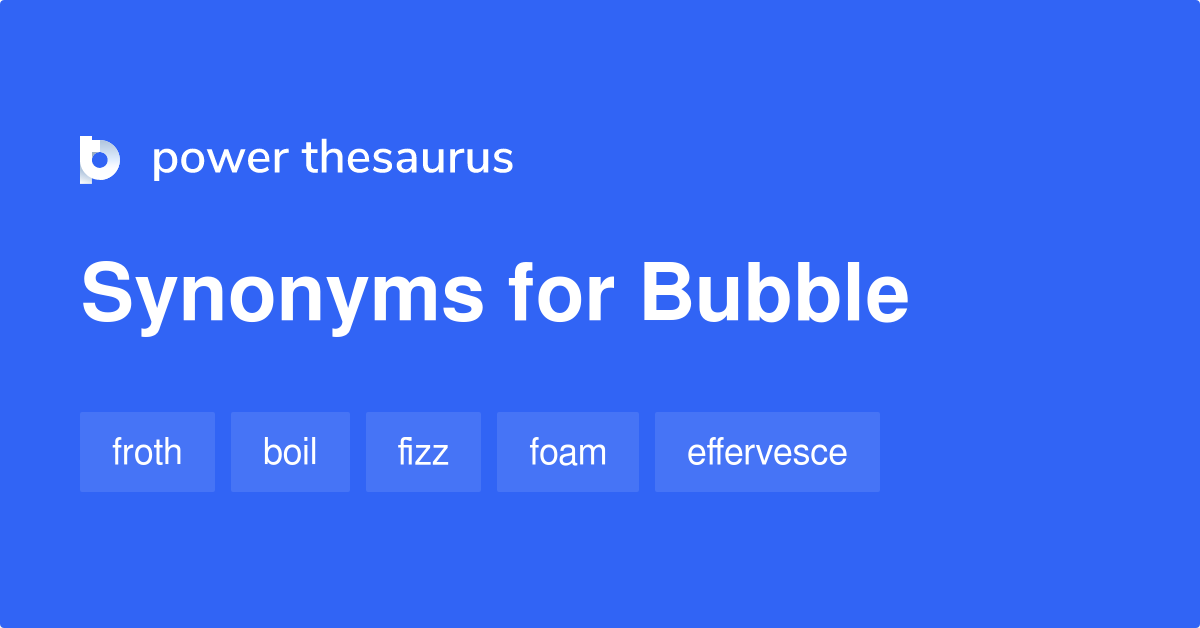 synonym of bubble