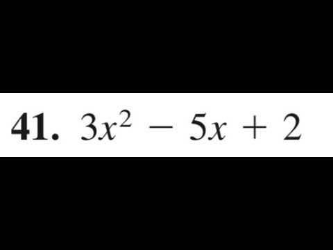 3x2 5x 2