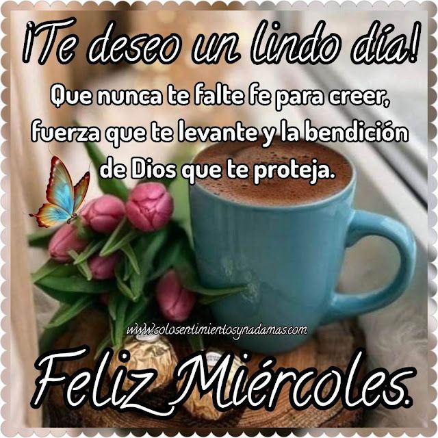 miercoles feliz buenos dias