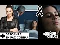 muerte corina en el señor de los cielos