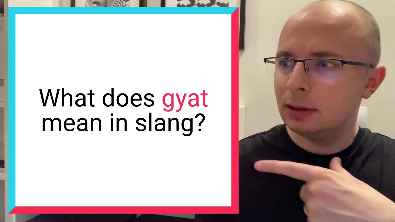 what does gyat mean